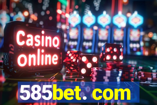 585bet. com